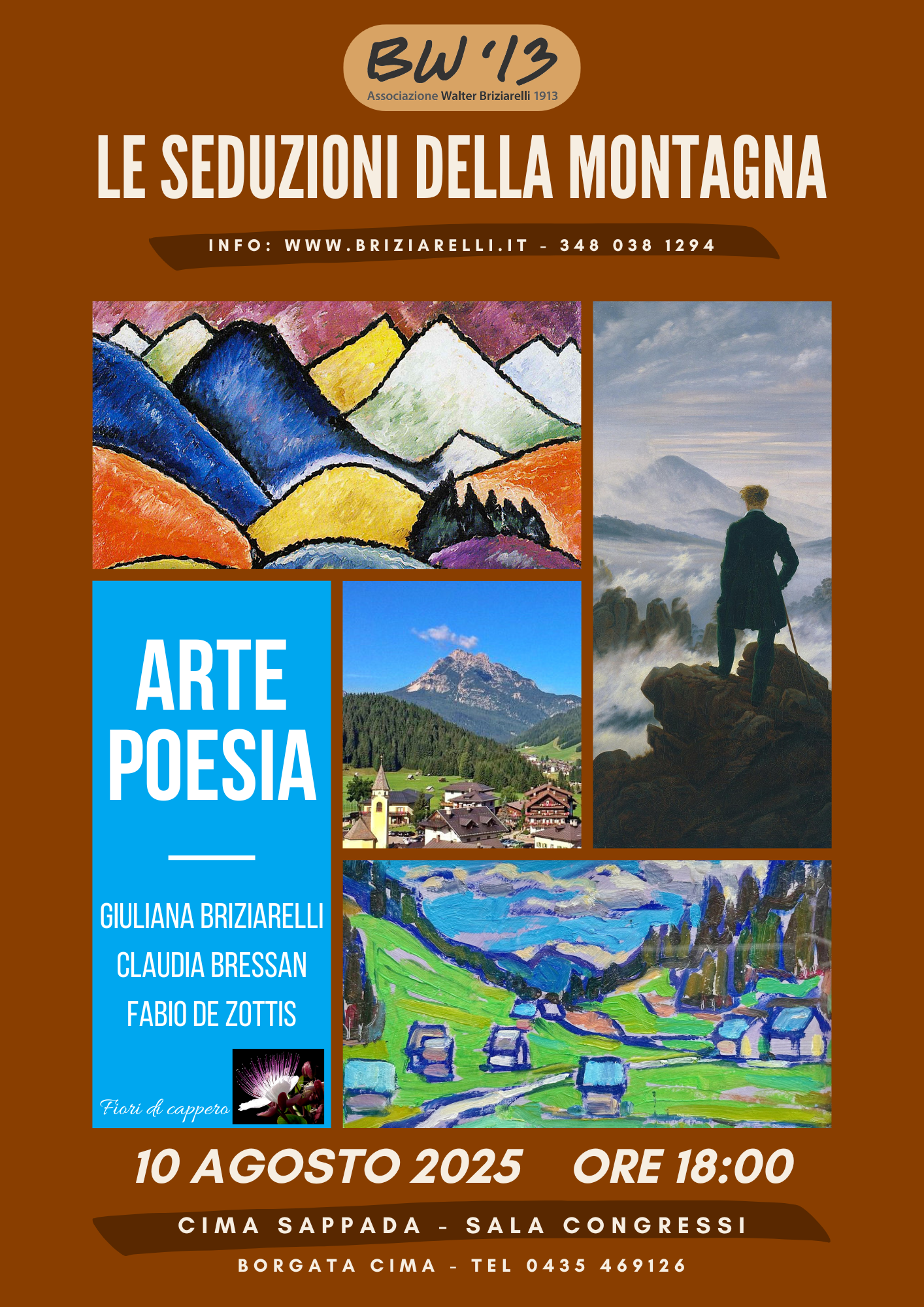 Locandina dello spettacolo Le Seduzioni della Montagna della compagnia Fiori di Cappero a Cima Sappada